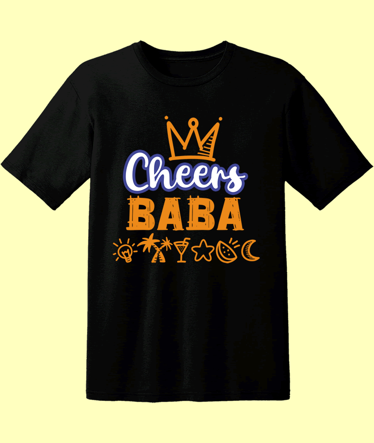 "Cheers Baba" T-shirts